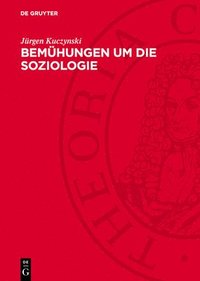 bokomslag Bemühungen Um Die Soziologie