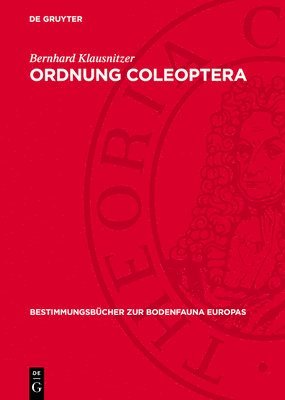 Bernhard Klausnitzer - Ordnung Coleoptera: (Larven), Inbunden