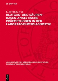 bokomslag Blutgas- Und Säuren-Basen-Analytische Prüfmethoden in Der Laboratoriumsdiagnostik