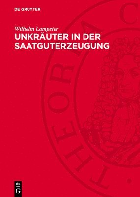 bokomslag Unkräuter in Der Saatguterzeugung