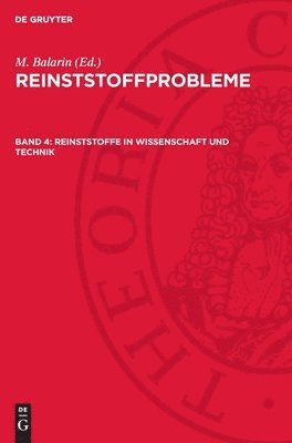 Reinststoffe in Wissenschaft und Technik 1