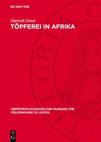 bokomslag Töpferei in Afrika: Technologie