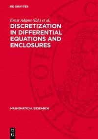 bokomslag Discretization in Differential Equations and Enclosures