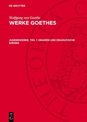 bokomslag Jugendwerke, Teil 1: Dramen und Dramatische Szenen