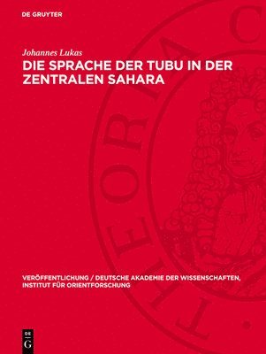 bokomslag Die Sprache Der Tubu in Der Zentralen Sahara