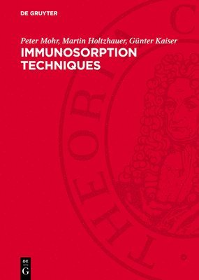 Immunosorption Techniques 1