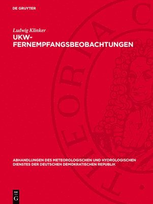 bokomslag Ukw-Fernempfangsbeobachtungen: Ihre Bedeutung Für Meteorologie Und Funktechnik