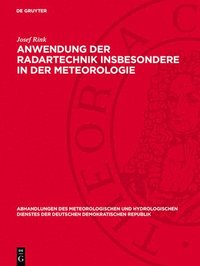bokomslag Anwendung Der Radartechnik Insbesondere ?n Der Meteorologie
