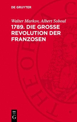 bokomslag 1789. Die Große Revolution Der Franzosen