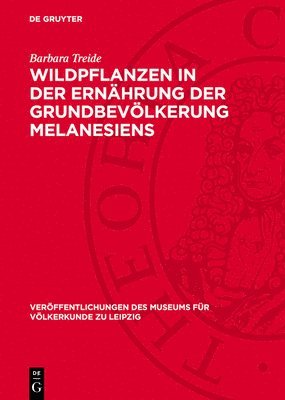 bokomslag Wildpflanzen in Der Ernährung Der Grundbevölkerung Melanesiens