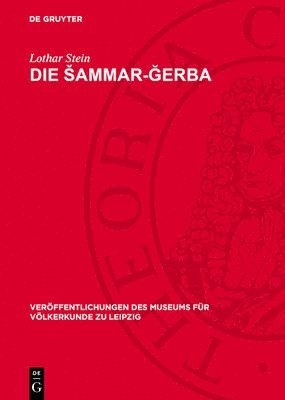 bokomslag Die Sammar-?erba: Beduinen Im Übergang Vom Nomadismus Zur Sesshaftigkeit