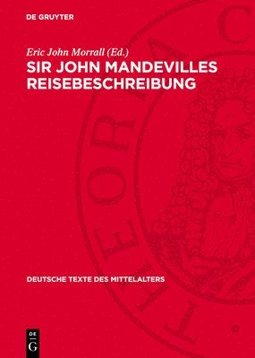 bokomslag Sir John Mandevilles Reisebeschreibung: Nach Der Stuttgarter Papierhandschrift Cod. Hbv 86