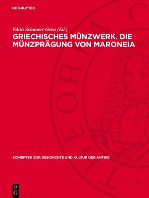 bokomslag Griechisches Münzwerk. Die Münzprägung Von Maroneia: Textband