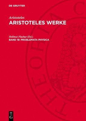 Aristoteles, Hellmut Flashar - Problemata Physica, Inbunden
