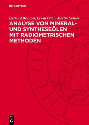 bokomslag Analyse Von Mineral- Und Syntheseölen Mit Radiometrischen Methoden