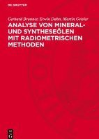 Analyse Von Mineral- Und Syntheseölen Mit Radiometrischen Methoden