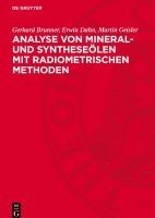 Analyse Von Mineral- Und Syntheseölen Mit Radiometrischen Methoden 1