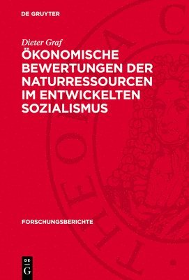 bokomslag Ökonomische Bewertungen Der Naturressourcen Im Entwickelten Sozialismus: Ein Beitrag Zu Methodologischen Grundlagen