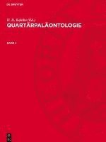 H D Kahlke - Quartärpaläontologie. Band 2, Inbunden
