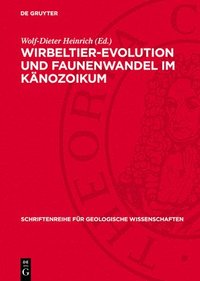bokomslag Wirbeltier-Evolution und Faunenwandel ¿m Känozoikum