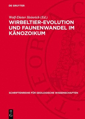 bokomslag Wirbeltier-Evolution und Faunenwandel ¿m Känozoikum