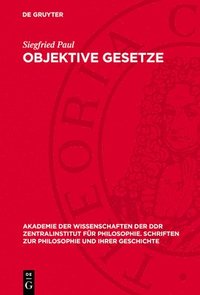 bokomslag Objektive Gesetze: Klassifizierung, Symbolische Darstellung, Mathematische Abbildung