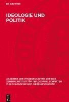 Ideologie Und Politik: Zur Krise Der Imperialistischen Politik Und Bürgerlichen Politischen Theorie 1