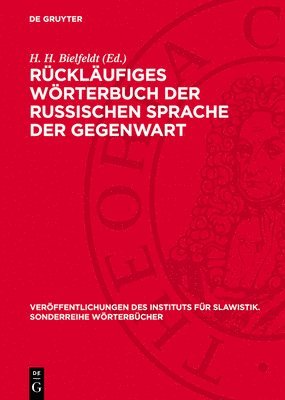 H H Bielfeldt - Rückläufiges Wörterbuch Der Russischen Sprache Der Gegenwart, Inbunden