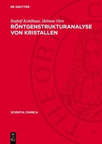 bokomslag Röntgenstrukturanalyse Von Kristallen: Eine Elementare Einführung