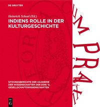 bokomslag Indiens Rolle in Der Kulturgeschichte: Dem Wirken Walter Rubens Gewidmet