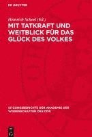 bokomslag Mit Tatkraft und Weitblick für das Glück des Volkes