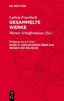 Wolfgang Harich - Vorlesungen Über Das Wesen Der Religion, Inbunden