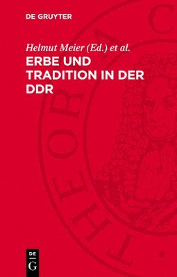 bokomslag Erbe Und Tradition in Der DDR: Die Diskussion Der Historiker