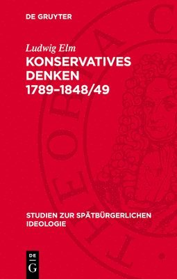 bokomslag Konservatives Denken 1789-1848/49