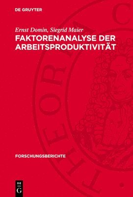 bokomslag Faktorenanalyse Der Arbeitsproduktivität