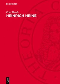 bokomslag Heinrich Heine: Studien Zu Seinem Leben Und Werk