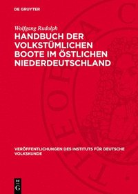 bokomslag Handbuch Der Volkstümlichen Boote Im Östlichen Niederdeutschland