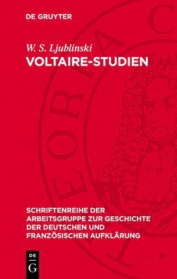 W S Ljublinski - Voltaire-Studien, Inbunden