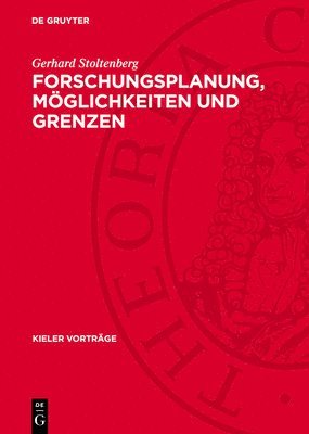 Forschungsplanung, Möglichkeiten Und Grenzen 1