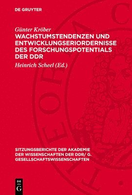 bokomslag Wachstumstendenzen Und Entwicklungseriordernisse Des Forschungspotentials Der DDR