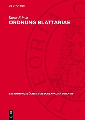 Ordnung Blattariae: (Schaben) 1