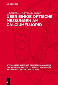 bokomslag Über Einige Optische Messungen Am Calciumfluorid