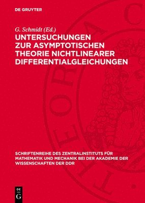 bokomslag Untersuchungen Zur Asymptotischen Theorie Nichtlinearer Differentialgleichungen