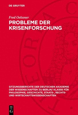 Fred Oelssner - Probleme Der Krisenforschung, Inbunden