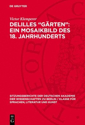 bokomslag Delilles "Gärten" Ein Mosaikbild Des 18. Jahrhunderts