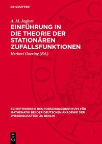 bokomslag Einführung in Die Theorie Der Stationären Zufallsfunktionen