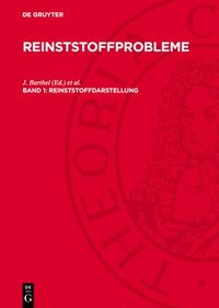 bokomslag Reinststoffdarstellung: Tagungsbericht. 2. Internationales Symposium 'Reinststoffe in Wissenschaft Und Technik', Dresden, 28. September-2. Oktober 196