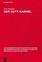 Otto Eissfeldt - Der Gott Karmel, Inbunden