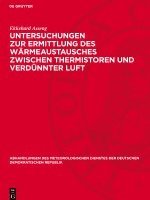 bokomslag Untersuchungen Zur Ermittlung Des Wärmeaustausches Zwischen Thermistoren Und Verdünnter Luft