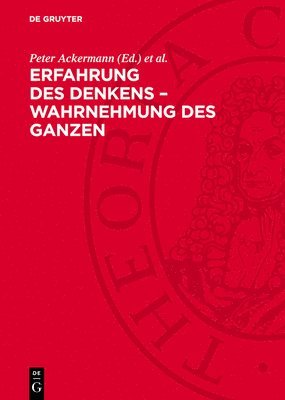 bokomslag Erfahrung Des Denkens - Wahrnehmung Des Ganzen: Carl Friedrich Von Weizsäcker ALS Physiker Und Philosoph